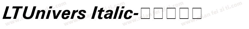 LTUnivers Italic字体转换
